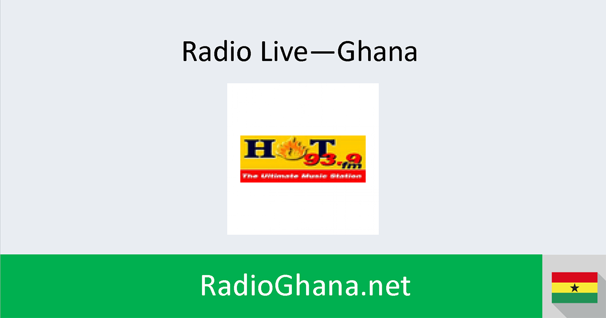 Hot FM (Accra) Online Radio Ghana Live